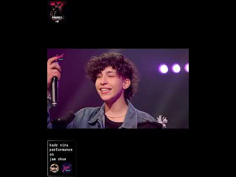 Badr Vira performance on Jam Show 2M Lyrics