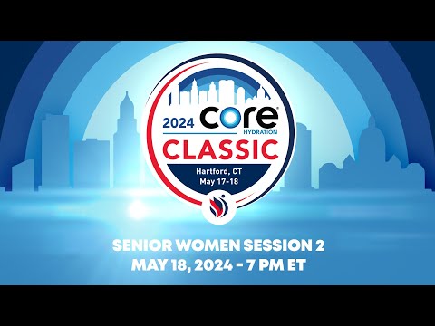 2024 Core Hydration Classic - Senior Women Session 2 (International Feed)