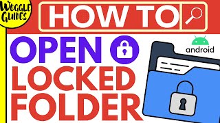 Open locked folder Android