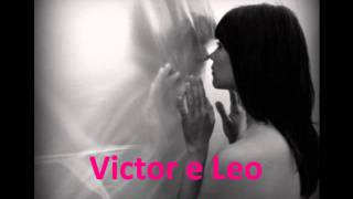 Eres tu - Victor e Leo