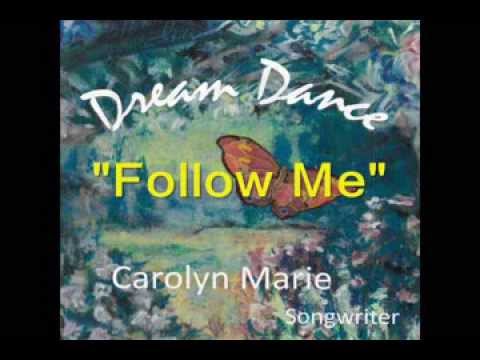 Carolyn Marie Songwriter - The Dream Dance Collection