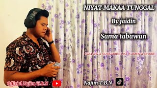 Download lagu Bajau tabawan ( NIYAT MAKAA TUNGGAL ) by jaidin #bajau #music #cover #tabawan #songs #shortvideo  mp3