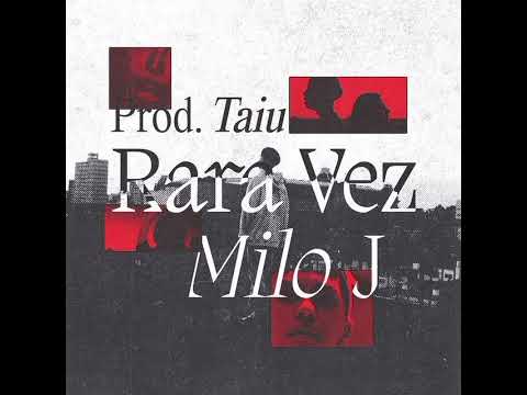 Taiu, Milo J - Rara Vez (Audio)