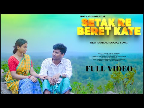 SETAḰ RE BERET́ KATE||NEW SANTALI MOTIVATIONAL SONG|PRIYANKA MURMU||2025