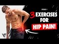 Fix Your Body Episode 4: Hip Pain