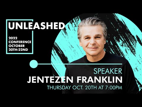 10/20/2022 Unleashed Conference, Speaker: Pastor Jentezen Franklin