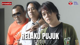 Download lagu Relaku Pujuk Dendangan Kumpulan Spider mp3 Download lagu Relaku Pujuk Dendangan Kumpulan Spider mp3