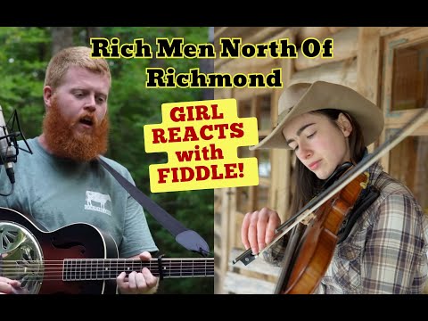 Oliver Anthony - Rich Men North Of Richmond - GIRL REACTS WITH FIDDLE!!