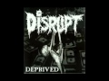 Disrupt - Deprived EP (1994)