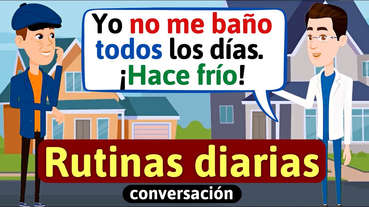 Mi Rutina Diaria en español (acciones diarias) Aprende español - Habla español - diálogos en español