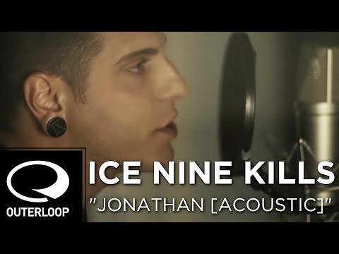 Ice Nine Kills - Jonathan [Acoustic]