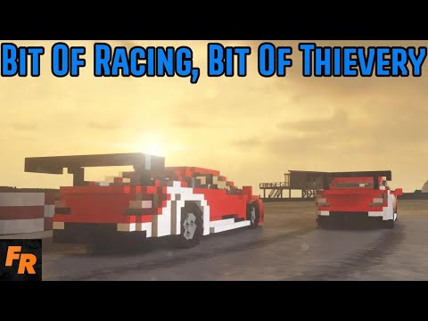 Bit Of Racing, Bit Of Thievery - Teardown