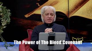 The Power of the Blood Covenant
