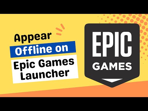 How To Appear Offline On The Epic Games Launcher