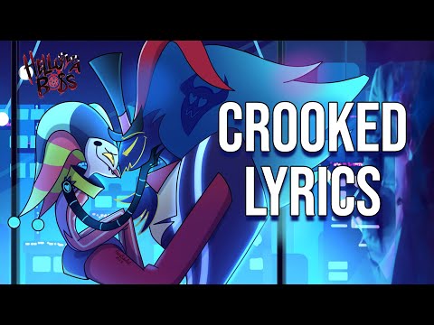 Crooked Lyrics (From "Helluva Boss") James Monroe Iglehart & Alex Brightman