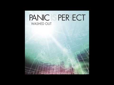 Panic Is Perfect - Washed Out (Official Audio)