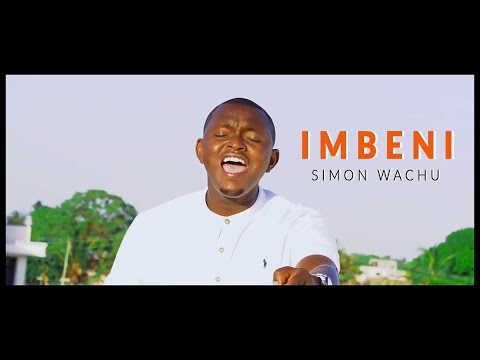 Simon Wachu - Imbeni (Official Video)