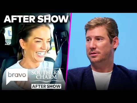 SNEAK PEEK: Austen Reveals New Details On His Breakup | Southern Charm After Show (S11 E10) | Bravo