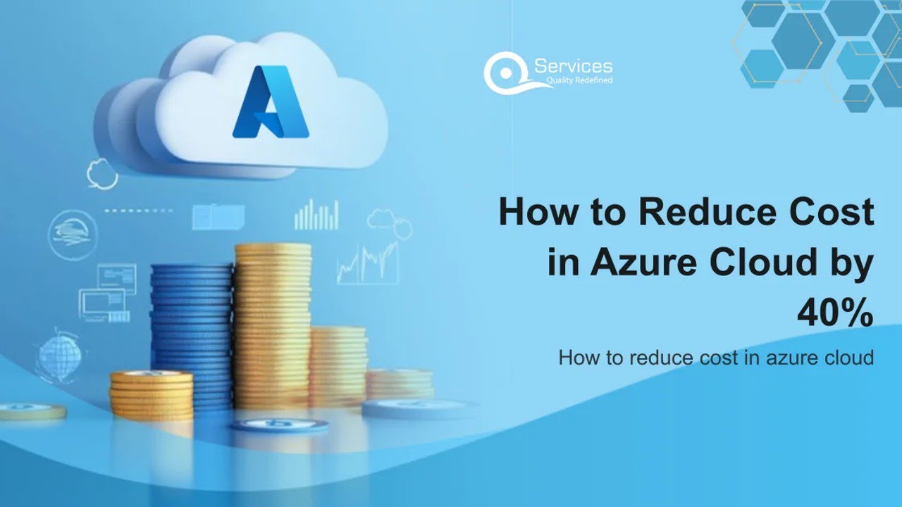 How to Reduce Cost in Azure Cloud by 40%