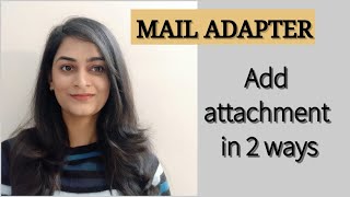 Adding mail attachment in CPI || Mail Adapter|| Cloud integration Developer