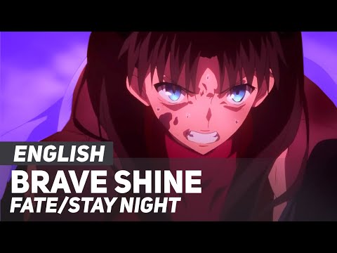 Anime Songs English Lyrics Book 1 Fate Stay Night Unlimited Blade Works Brave Shine Opening 2 Wattpad