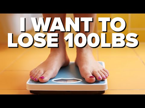I want To Lose 100lbs