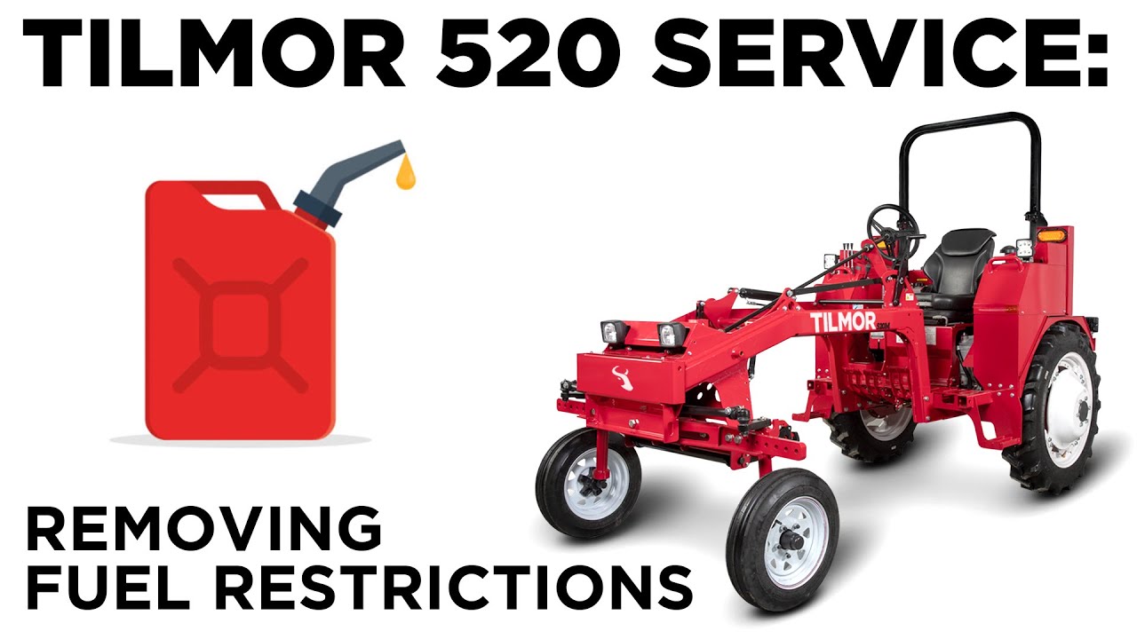 Removing Fuel Restrictions - Tilmor 520 Tractor Service