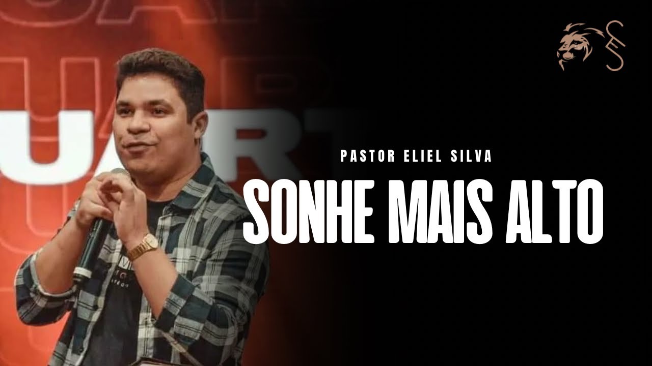 Pr. Eliel Silva | Nunca Pare de Sonhar | Super Quarta 2022