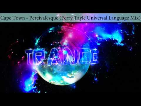 Cape Town - Percivalesque (Ferry Tayle Universal Language Mix)