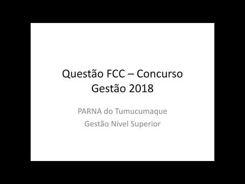 Revisão ALAP 2020 - PARNA do Tumucumaque - Questão FCC