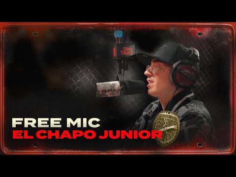 EL CHAPO JUNIOR // FREE MIC
