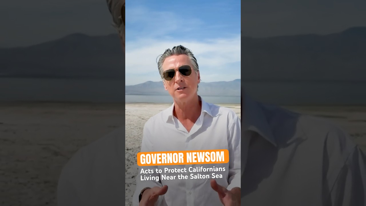 Governor #Newsom Acts to Protect #Californians Near #SaltonSea  #shorts #california #imperialvalley