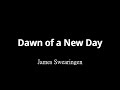 Dawn Of A New Day James Swearingen