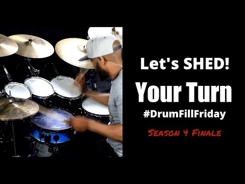 DrumFillFriday - S4 - E8 - Season Finale - Let's Shed