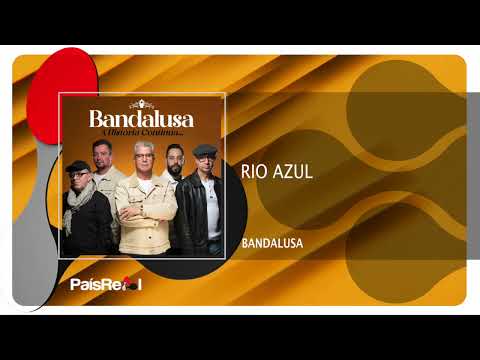 Bandalusa - Rio Azul