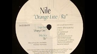 Nile ‎– Orange Line (Original Mix)