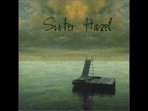 Sister Hazel - Change Your Mind