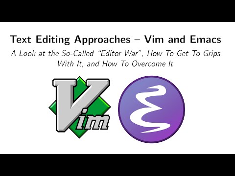 06 - Text Editing Approaches - Vim and Emacs - Options