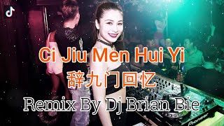 Download lagu Ci Jiu Men Hui Yi - 辞九门回忆 (Electro Manyao) By Dj Brian Bie #dj #manyaodj #manyaoremix #manyao mp3 Download lagu Ci Jiu Men Hui Yi - 辞九门回忆 (Electro Manyao) By Dj Brian Bie #dj #manyaodj #manyaoremix #manyao mp3