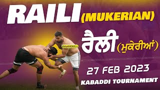 Raili (Mukerian) Kabaddi Tournament 27 Feb 2023