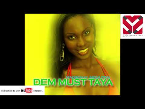 Madson ft  Nega Don LXG   Dem Must Taya