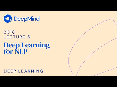Deep Learning 6: Deep Learning for NLP