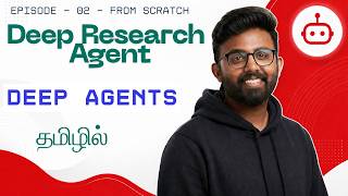 2. Simple Agents and Deep Agents for Beginners | Explained in Tamil | AI Agents | GenAI | Agentic AI