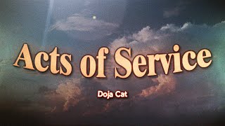 Doja Cat - Acts of Service (Lyrics)