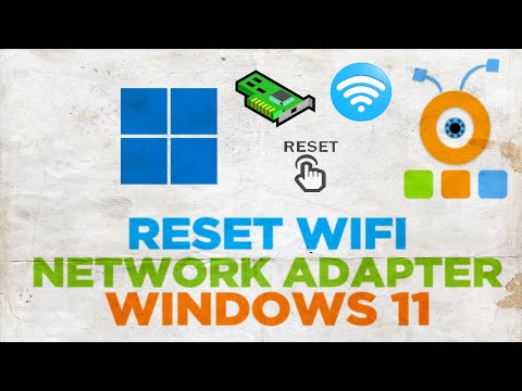 How To Reset Wifi and Ethernet Network Adapter in Windows 11