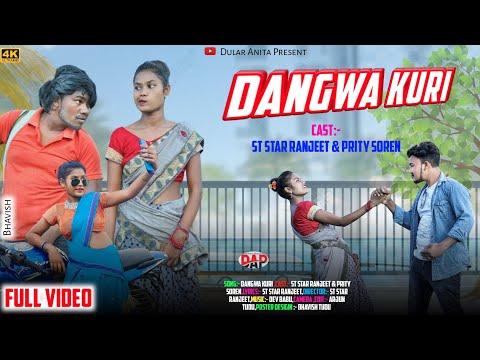 Dagwa Kuri // New Santhali Full Video//St Star Ranjeet & Prity Soren//Comedy Song//Juli & Ranjeet //