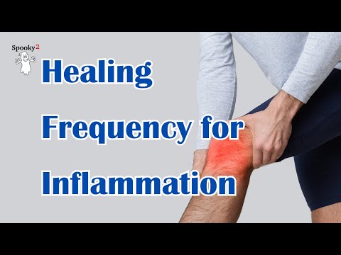 Healing Frequency for Inflammation or Inflammatory Response - Spooky2 Rife Frequency Healing