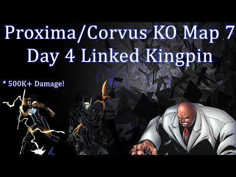 Proxima & Corvus KO Map 7 Day 4 Linked Kingpin