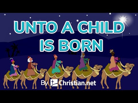 Unto A Child Is Born | Christmas Songs For Kids