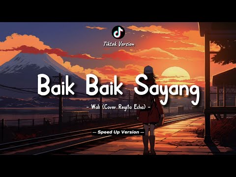 Wali - Baik Baik Sayang (Lyrics Video) || Cover by Regita Echa || Speed Up Version!